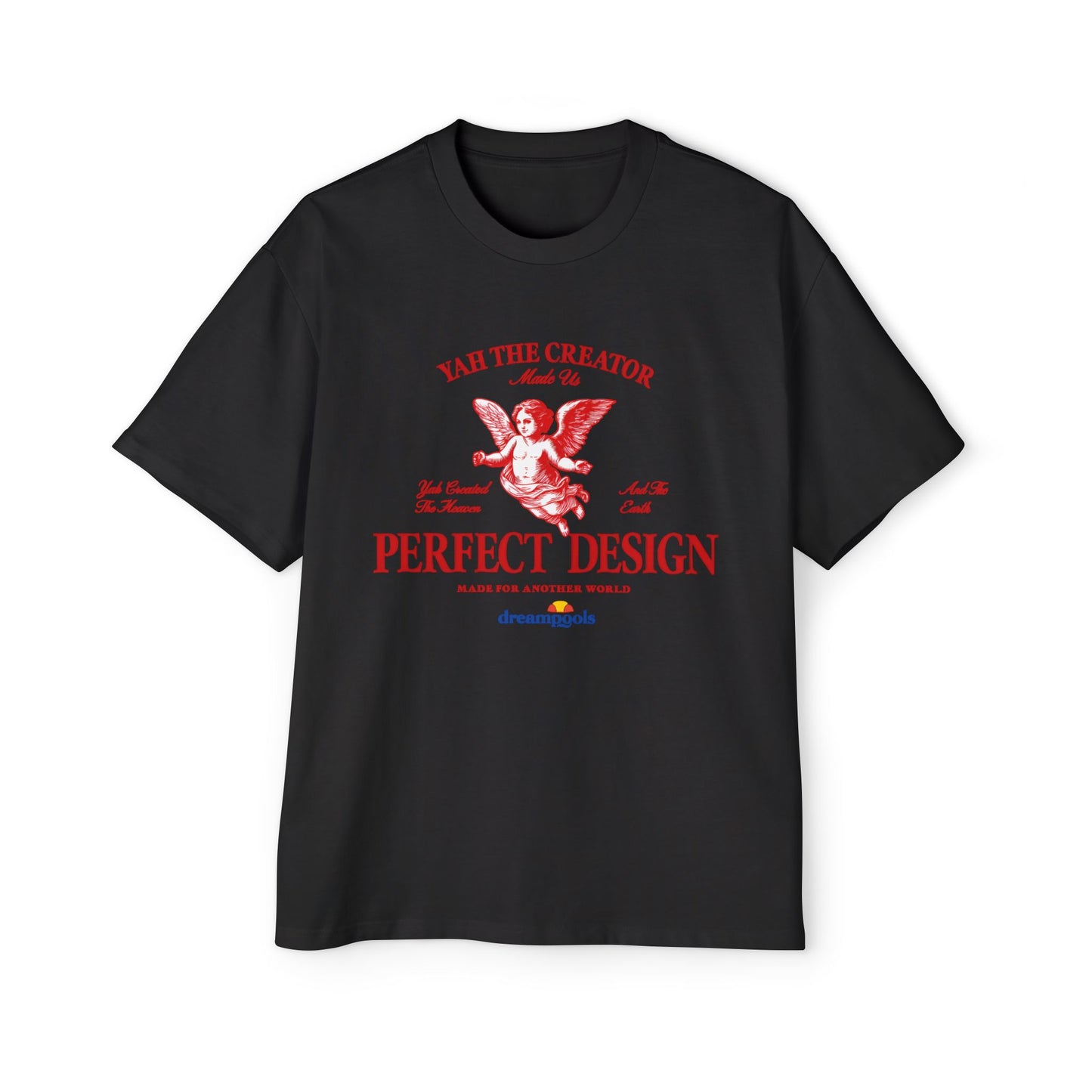 PERFECT DESIGN T-SHIRT